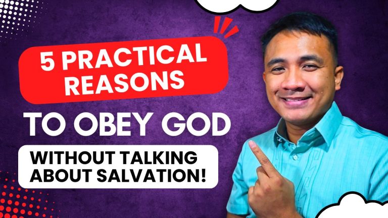 5 Practical Reasons to Obey God (Even Though Obedience Can’t Save You)