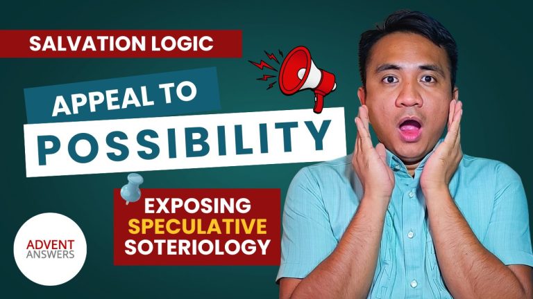 “What If” Theology Refuted: The Appeal to Possibility Fallacy in Salvation | Salvation Logic